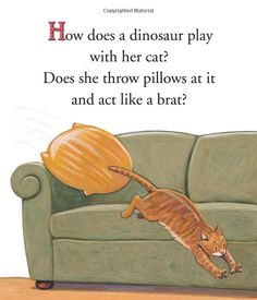 How do Dinosaurs Love their Cats